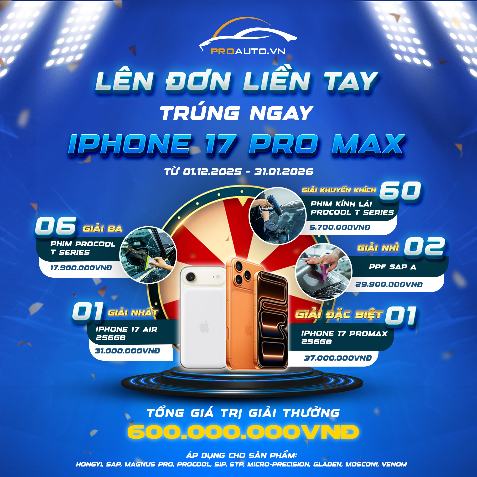 Proauto.vn tri ân khách hàng – Lên đơn liền tay, Trúng ngay IPHONE 17 PRO MAX!